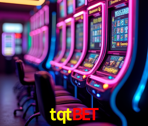 tqtbet Slot - 320+ Caça-Níqueis Premium